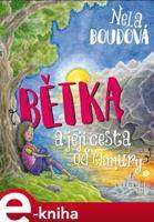 Bětka a její cesta od Chmury - Nela Boudová