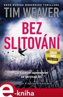 Bez slitování - Tim Weaver