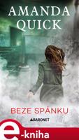 Beze spánku - Amanda Quick
