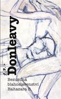 Bezuzdná blahoslavenství Baltazara B.