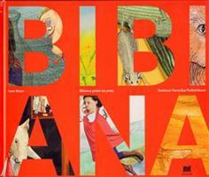 Bibiana píská na prsty - Ivan Binar