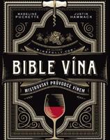 Bible vína - Mistrovský průvodce vínem
