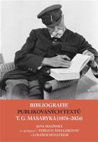 Bibliografie publikovaných textů T. G. Masaryka (1876–2022)