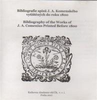 Bibliografie spisů J. A. Komenského vytištěných do r. 1800