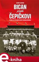 Bican proti Čepičkovi - Zdeněk Zikmund