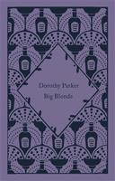 Big Blonde - Dorothy Parker