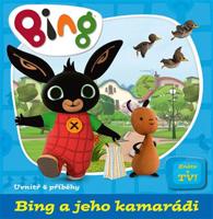 Bing a jeho kamarádi