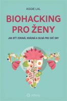Biohacking pro ženy