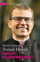 Biskup na snowboardu - Martin Veselovský