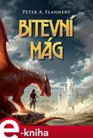 Bitevní mág - Peter A. Flannery