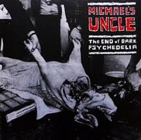 Black Point MICHAEL´S UNCLE - The End of Dark Psychedelia - LP LP