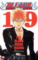 Bleach 19-The Black Moon Rising