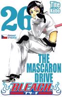Bleach 26: The mascaron drive