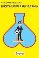 Bludný Holanďan a splasklá panna