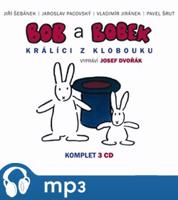 Bob a Bobek - Králíci z klobouku - komplet, mp3 - Jiří Šebánek, Jaroslav Pacovský, Vladimír Jiránek, Pavel Šrut
