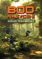 Bod nasycení - Adrian Tchaikovsky