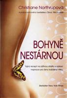 Bohyně nestárnou - Christiane Northrupová
