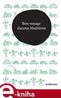 Bon voyage - Zuzana Mojžišová