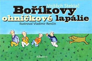 Boříkovy ohníčkové lapálie