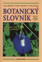 Botanický slovník - Anna Skalická, Václav Větvička, Václav Zelený
