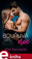 Bouřlivá noc - Elle Kennedy