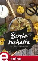Božská kuchařka - Alena Kolaříková