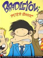 Bradleyovi - Peter Bagge