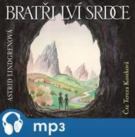 Bratři Lví srdce, mp3 - Astrid Lindgrenová