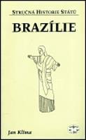 Brazílie - stručná historie států - Jan Klíma