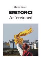 Bretonci Ar Vretoned - Martin Daneš