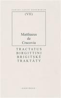 Brigitské traktáty - Matouš z Krakova