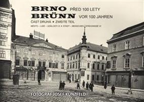 Brno před 100 lety 2.díl - Vladimír Filip