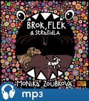 Brok, Flek a strašidla, mp3 - Monika Zoubková
