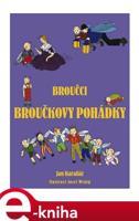 Broučci: Broučkovy pohádky - Jan Karafiát