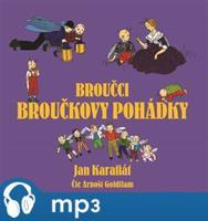 Broučci: Broučkovy pohádky, mp3 - Jan Karafiát