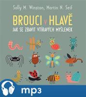 Brouci v hlavě, mp3 - Sally M. Winston, Martin N. Seif