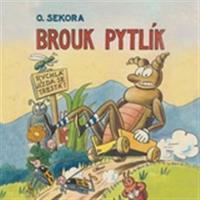 Brouk Pytlík - Ondřej Sekora