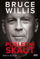 Bruce Willis: Poslední skaut - Imrich Rešeta