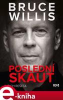 Bruce Willis: Poslední skaut - Imrich Rešeta