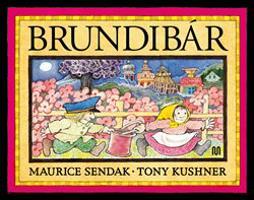 Brundibár - Maurice Sendak, Tony Kushner