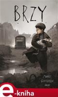 Brzy - Morris Gleitzman