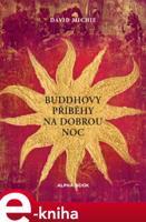 Buddhovy příběhy na dobrou noc - David Michie