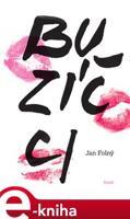 Buzíčci - Jan Folný
