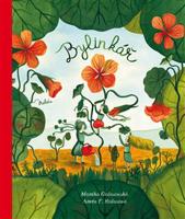 Bylinkář - Monika Golasovská Čechová, Aneta Františka Holasová