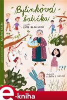 Bylinková babička - Lucie Hlavinková