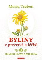 Byliny v prevenci a léčbě 3.