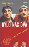 Bylo nás dva - Richard Tesařík, Zuzana Pšenicová