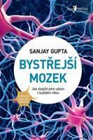 Bystřejší mozek - Sanjay Gupta