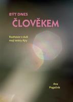 Být dnes člověkem