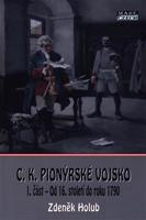 C.K. Pionýrské vojsko - 1. část - Zdeněk Holub